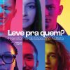 Leve pra quem? Transtorno do Espectro Autista