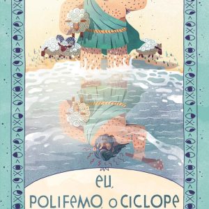 EU POLIFEMO O CICLOPE – MINOTAURO