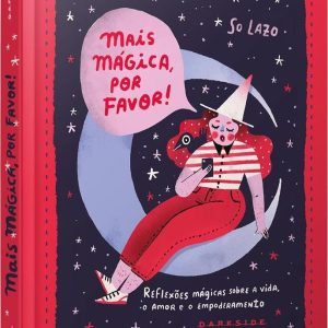 MAIS MAGICA POR FAVOR – DARKSIDE